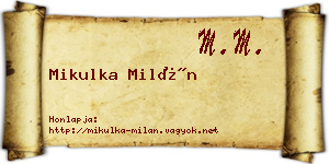 Mikulka Milán névjegykártya